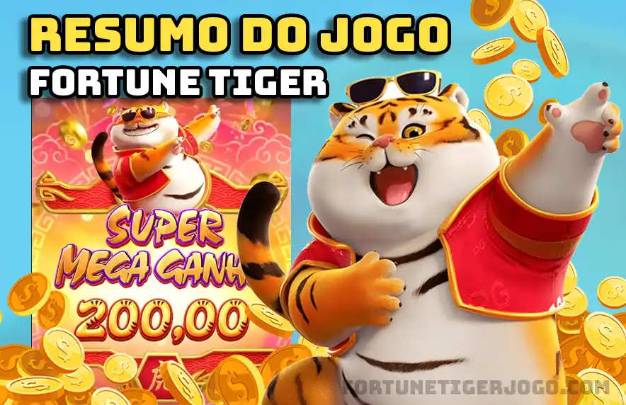 Fortune Tiger - resumo do jogo